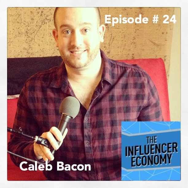 Caleb Bacon on Influencer Economy
