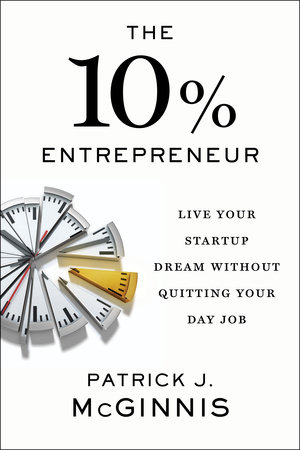 10% entrepreneur by Patrick McGinnis